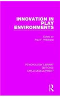 Innovation in Play Environments