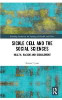 Sickle Cell and the Social Sciences