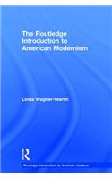 The Routledge Introduction to American Modernism