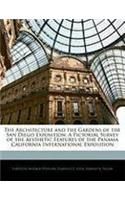 The Architecture and the Gardens of the San Diego Exposition: A Pictorial Survey of the Aesthetic Features of the Panama California International Expo