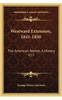 Westward Extension, 1841-1850