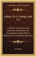 Letters to a Young Lady V1