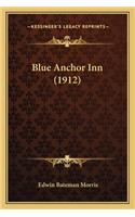 Blue Anchor Inn (1912)