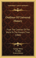 Outlines Of Universal History
