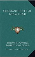 Constantinople Of Today (1854)