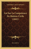 Loi Sur La Competence En Matiere Civile (1841)