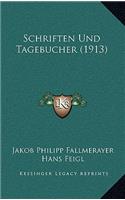 Schriften Und Tagebucher (1913)