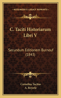 C. Taciti Historiarum Libri V