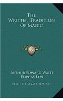 The Written Tradition Of Magic