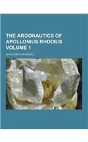 The Argonautics of Apollonius Rhodius Volume 1: (English)
