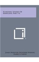 Economic Studies of Maryland, Part 5-6