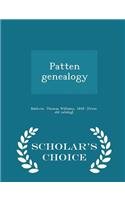 Patten Genealogy - Scholar's Choice Edition