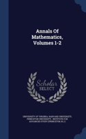 Annals Of Mathematics, Volumes 1-2