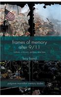 Frames of Memory After 9/11