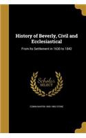 History of Beverly, Civil and Ecclesiastical