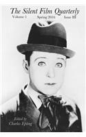 Silent Film Quarterly Issue 3