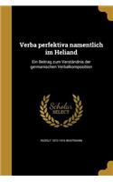 Verba perfektiva namentlich im Heliand