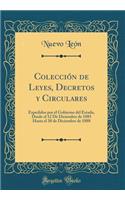 Colección de Leyes, Decretos Y Circulares