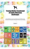 Treeing Walker Coonhound 20 Selfie Milestone Challenges Treeing Walker Coonhound Milestones for Memorable Moments, Socialization, Indoor & Outdoor Fun, Training Volume 3