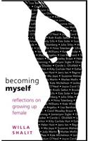 Becoming Myself