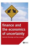 Finance and the Economics of Uncertainty