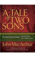 The Tale of Two Sons DVD: Forgiveness