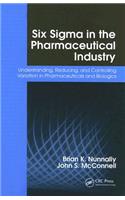 Six Sigma in the Pharmaceutical Industry