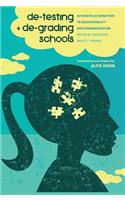 De-Testing and De-Grading Schools