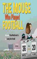 Mouse Who Played Football