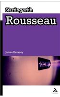 Starting with Rousseau
