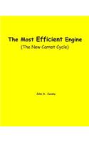 The Most Efficient Engine: (The New Carnot Cycle)(English)