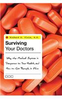 Surviving Your Doctors
