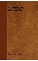 A Treatise On Hydrostatics