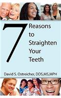 7 Reasons To Straighten Your Teeth