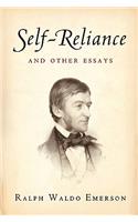 Self-Reliance and Other Essays