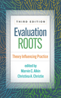 Evaluation Roots, Third Edition
