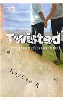 Twisted: (English)