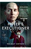 Hitler's Executioner