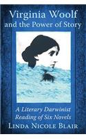 Virginia Woolf and the Power of Story