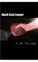 Black Cock Lawyer