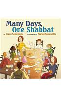 Many Days, One Shabbat