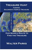 Treasure Hunt, Finding Solomon's Temple Treasure