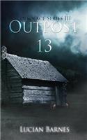 Outpost 13