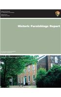 Historic Furnishings Report Mount Washington Tavern