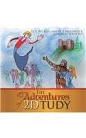 The Adventures of 2D Tudy