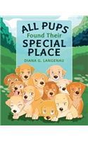 All Pups Found Their Special Place: (English)