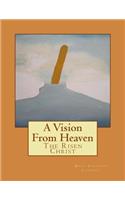 A vision from heaven