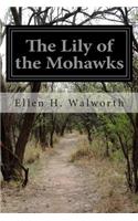 Lily of the Mohawks