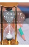 Making Memories