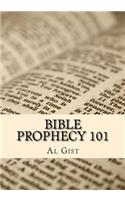 Bible Prophecy 101